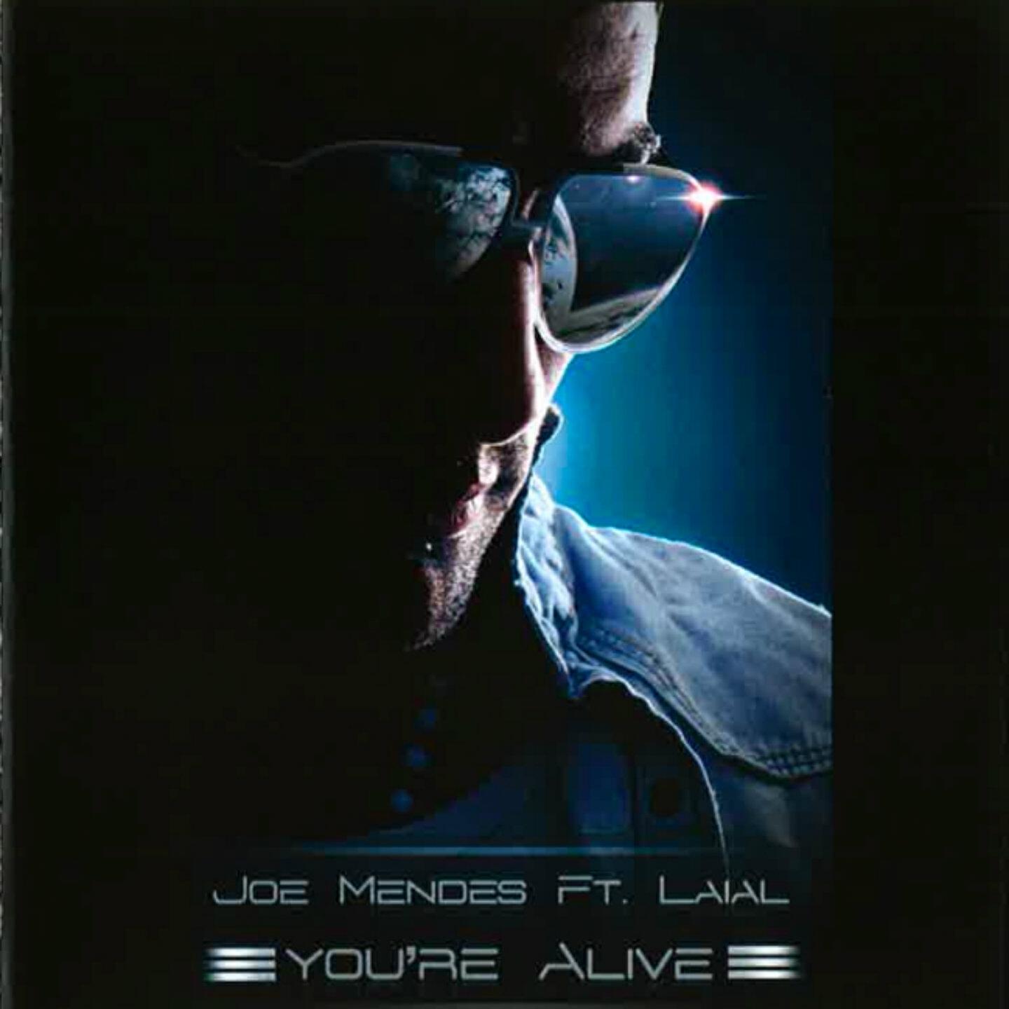 Joe Mendes - You're Alive (Mika V Remix)