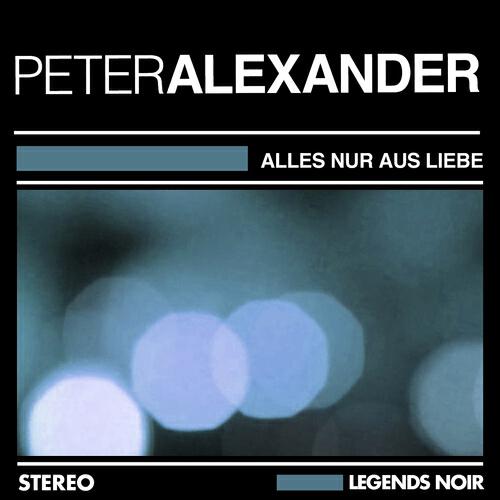 Peter Alexander - Paris ist eine Reise wert