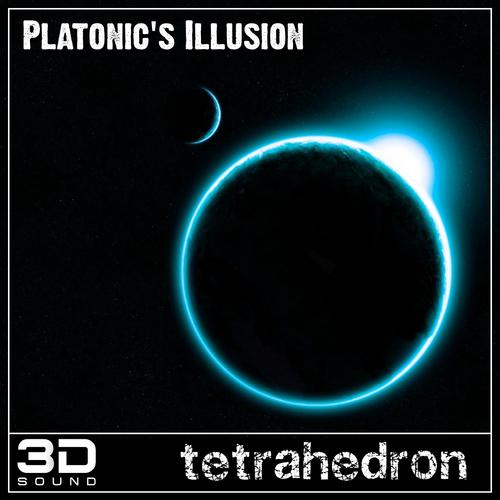 Постер альбома Platonic's Illusion: Tetrahedron Element