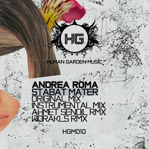 Andrea Roma - Stabat Mater (Ahmet Sendil Remix)