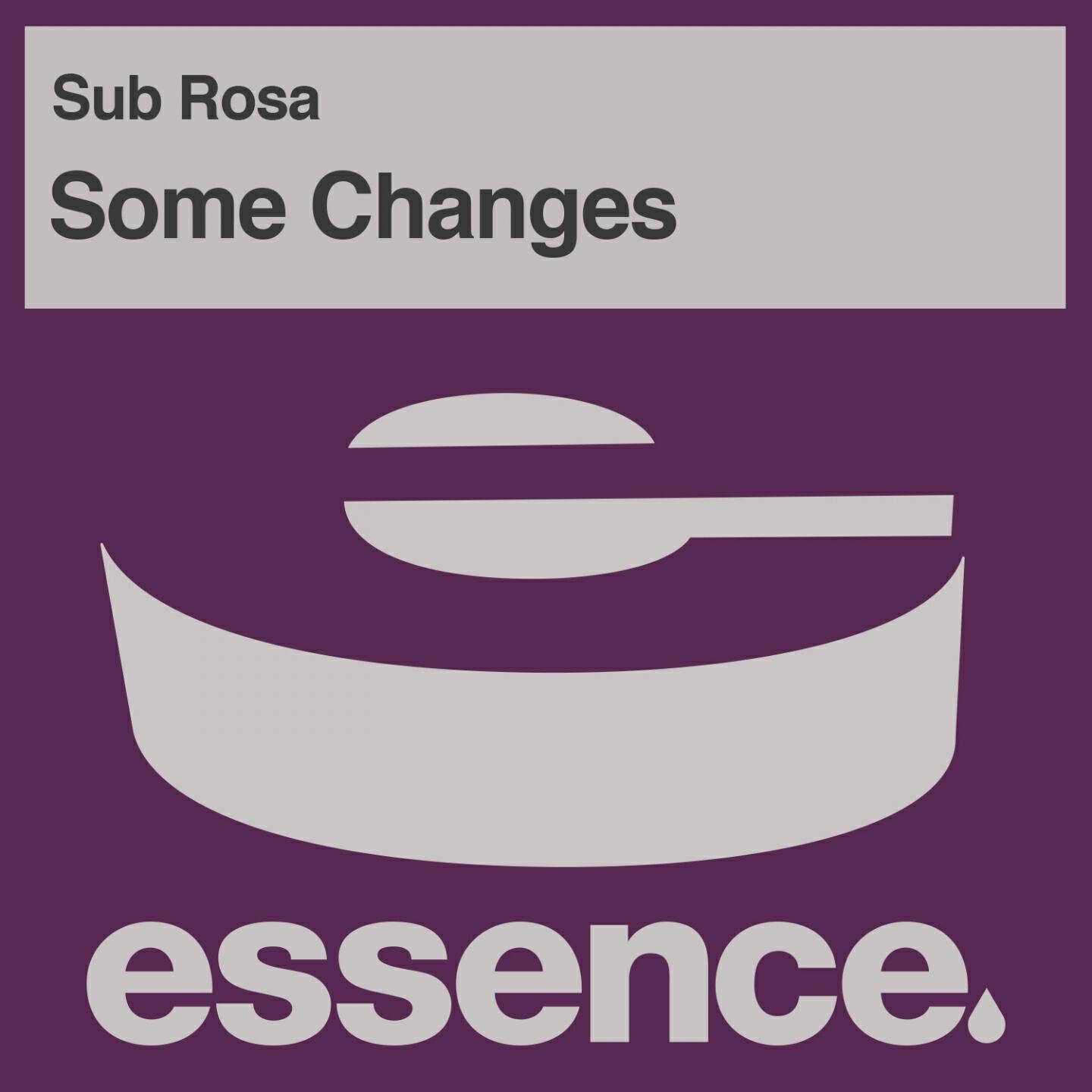 Sub Rosa - Some Changes (Club Mix)