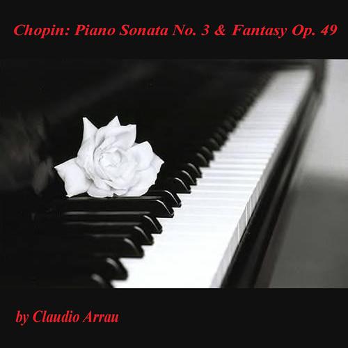 Постер альбома Chopin: Piano Sonata No. 3 & Fantasy, Op. 49