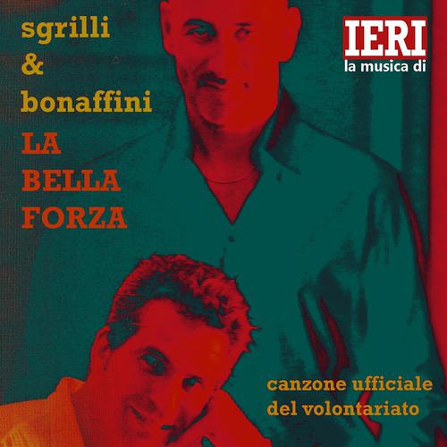 Постер альбома La bella forza