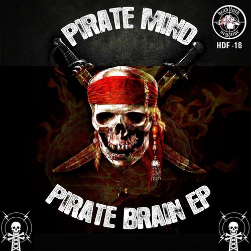 Постер альбома Pirate Brain - EP