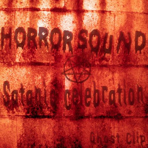 Постер альбома Satanic Celebration (Horror Sound)