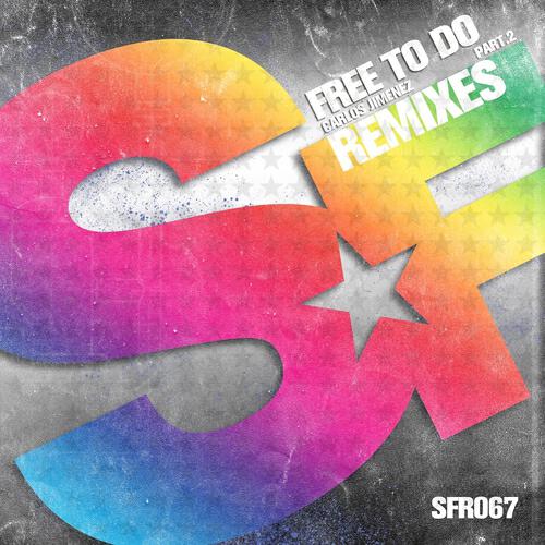 Carlos Jimenez - Free to Do (Antonio Jimenez Remix)