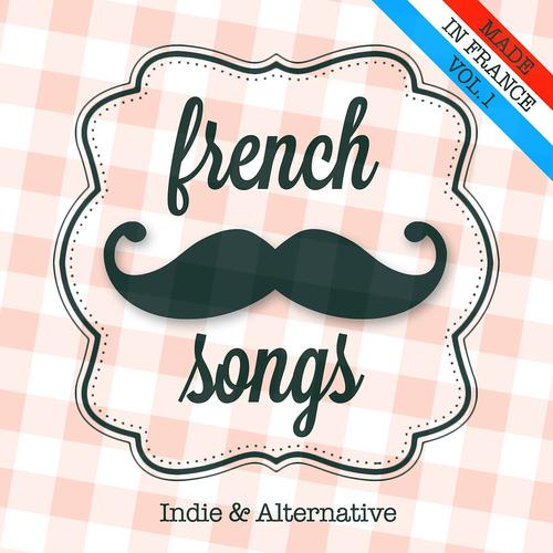 Постер альбома French songs, vol. 1 (Indie and Alternative)