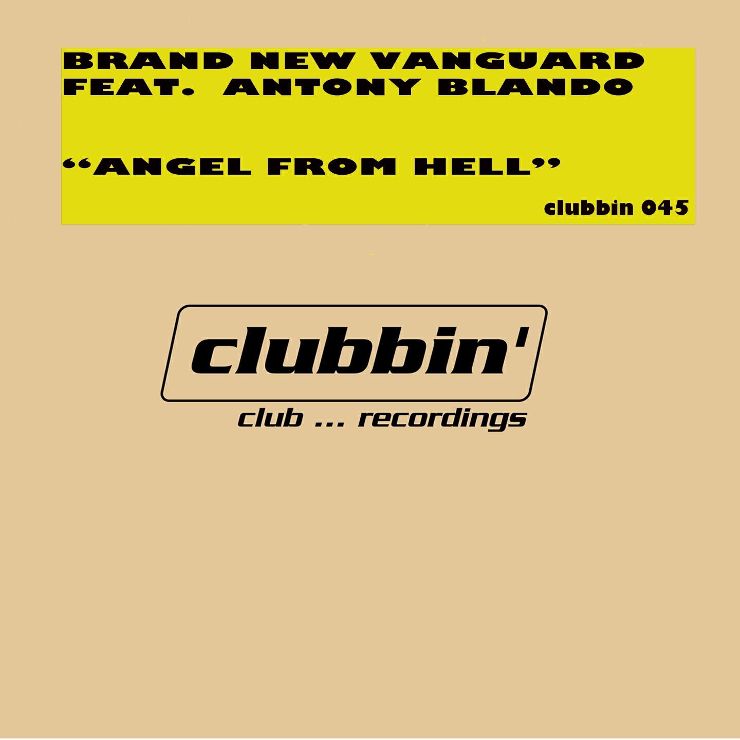 Brand New Vanguard - Angel from Hell (Dub Mix)