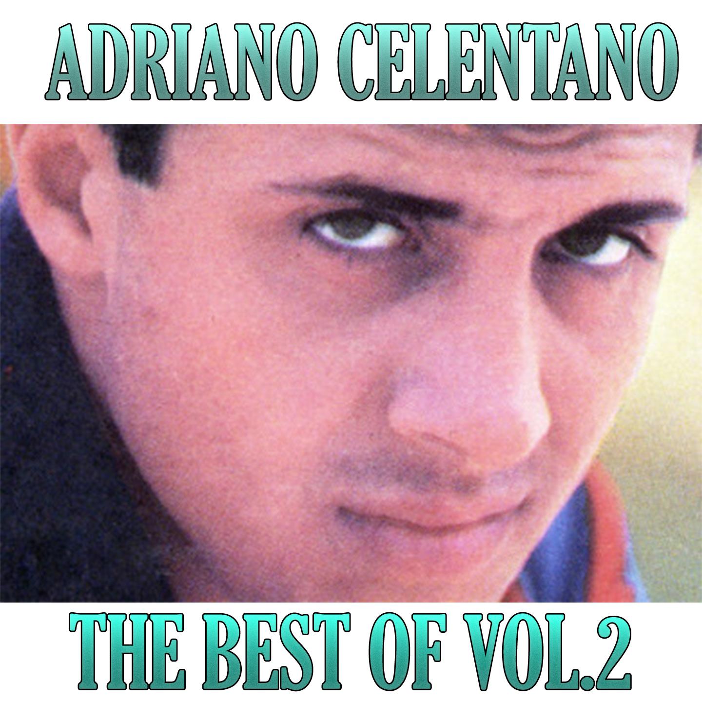 Постер альбома The Best of Adriano Celentano, Vol. 2