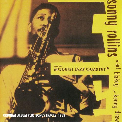 Постер альбома Sonny Rollins With the Modern Jazz Quartet