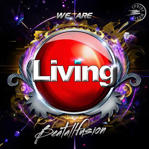 Beatallfusion - We Are Living '2k13 (Nick Bertossi Excelentes Beats Mix)