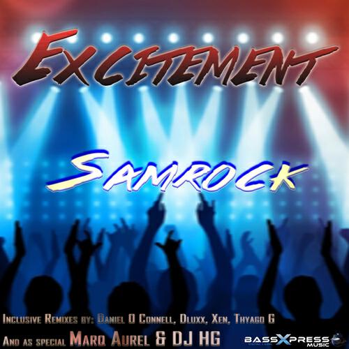 Samrock - Excitement (Thyago G Remix)