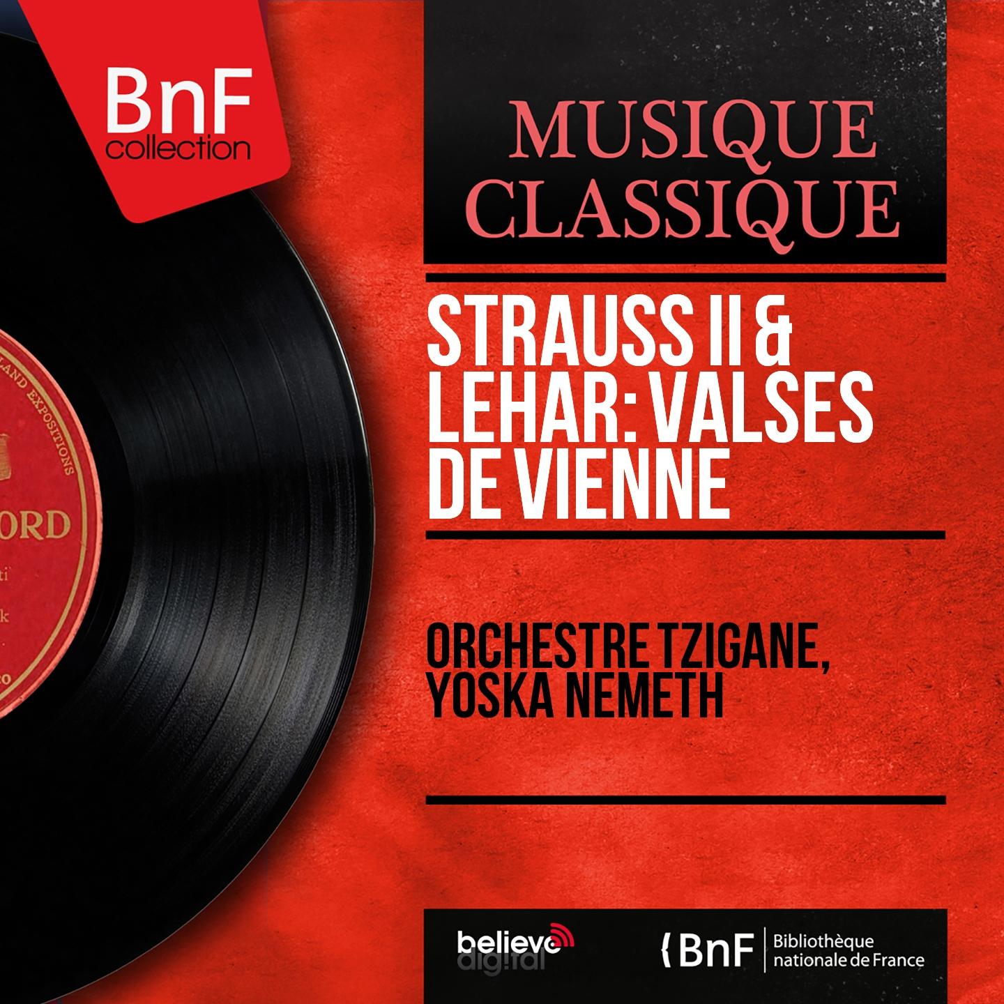 Постер альбома Strauss II & Lehar: Valses de Vienne (Mono Version)