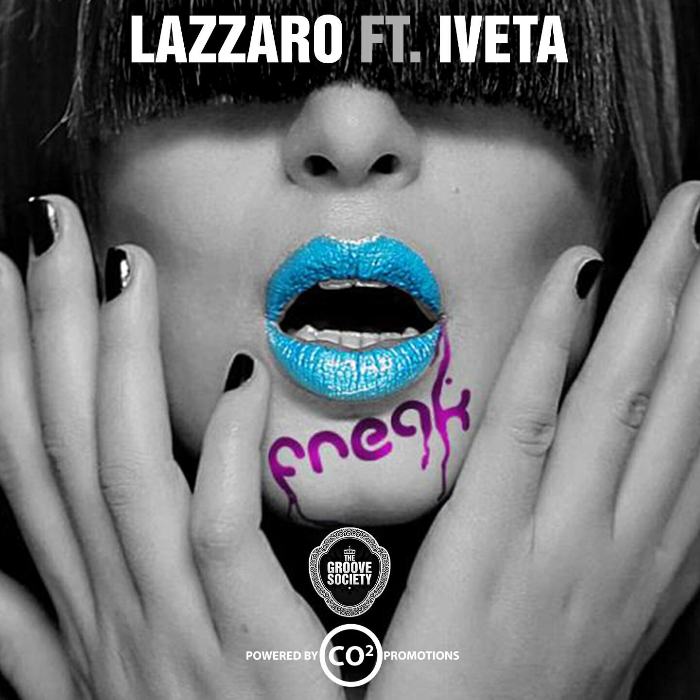Lazzaro - Freak (Julio Posadas Radio Edit)