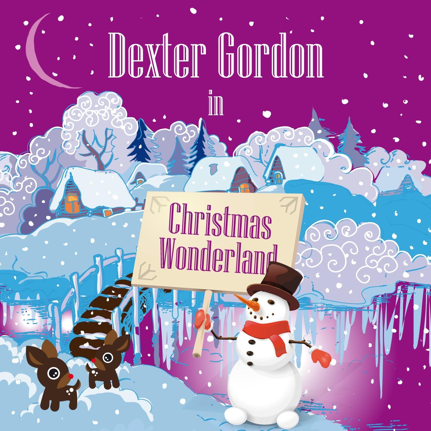 Постер альбома Dexter Gordon in Christmas Wonderland