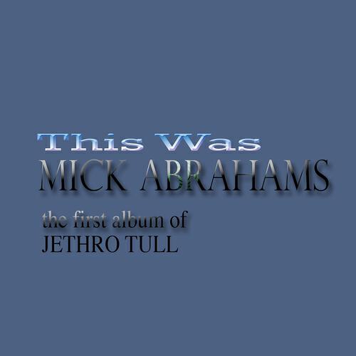 Mick Abrahams - Cat's Squirrel