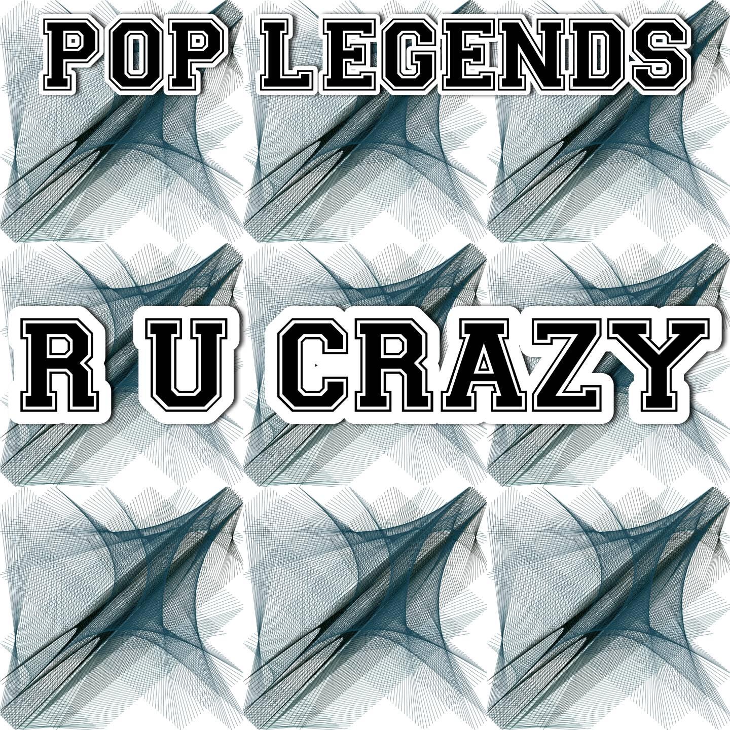 Pop Legends - R U Crazy - Tribute to Conor Maynard (Instrumental Version)