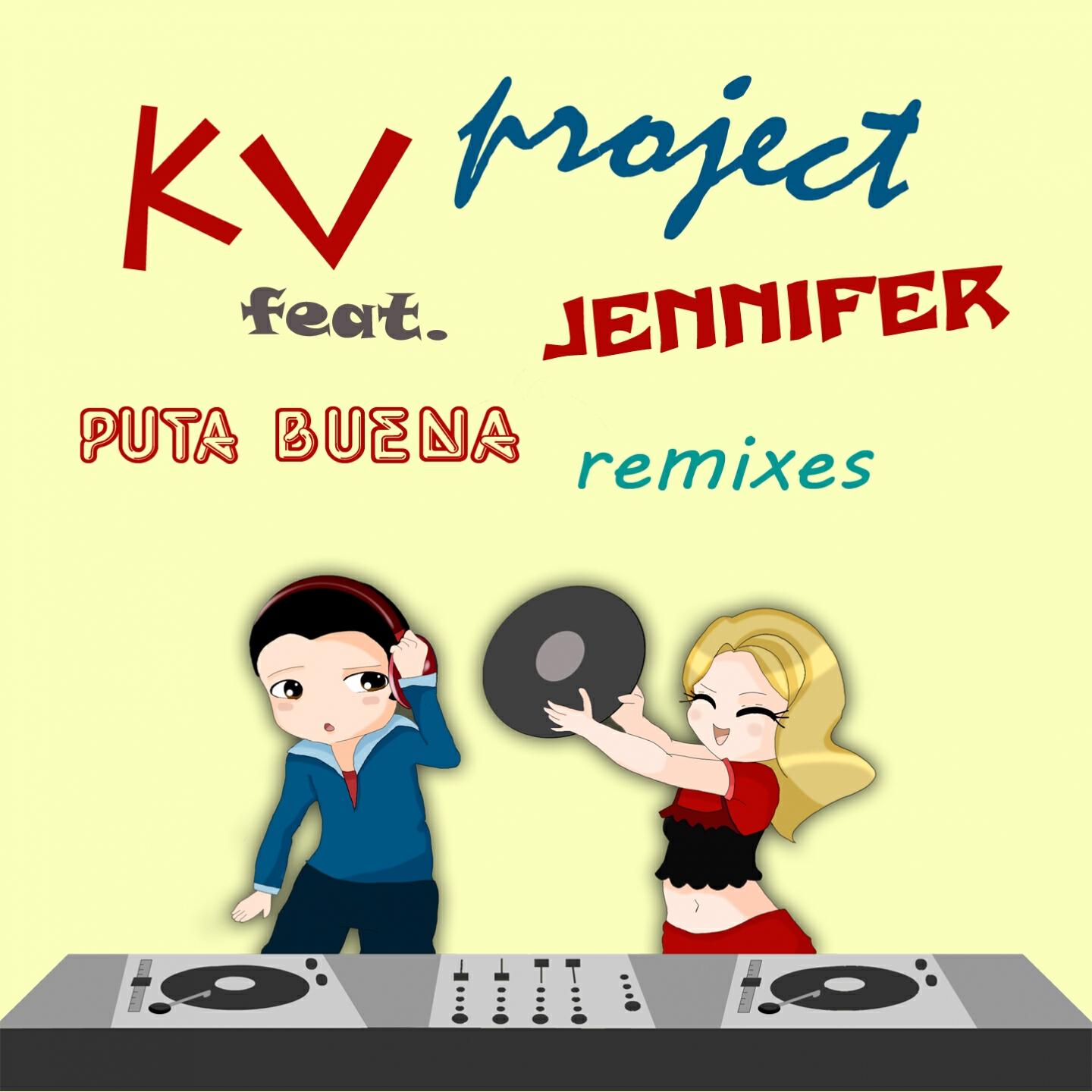 KV Project - Puta Buena (Adp & Jessie Pink Remix)