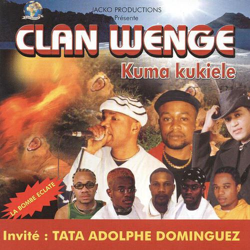 Clan Wenge - Tiens moi la main