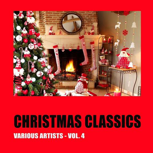 Постер альбома Christmas Classics, Vol. 4