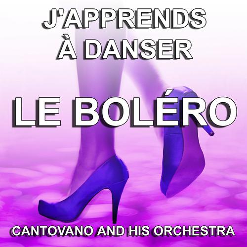 Постер альбома J'apprends à danser le Boléro