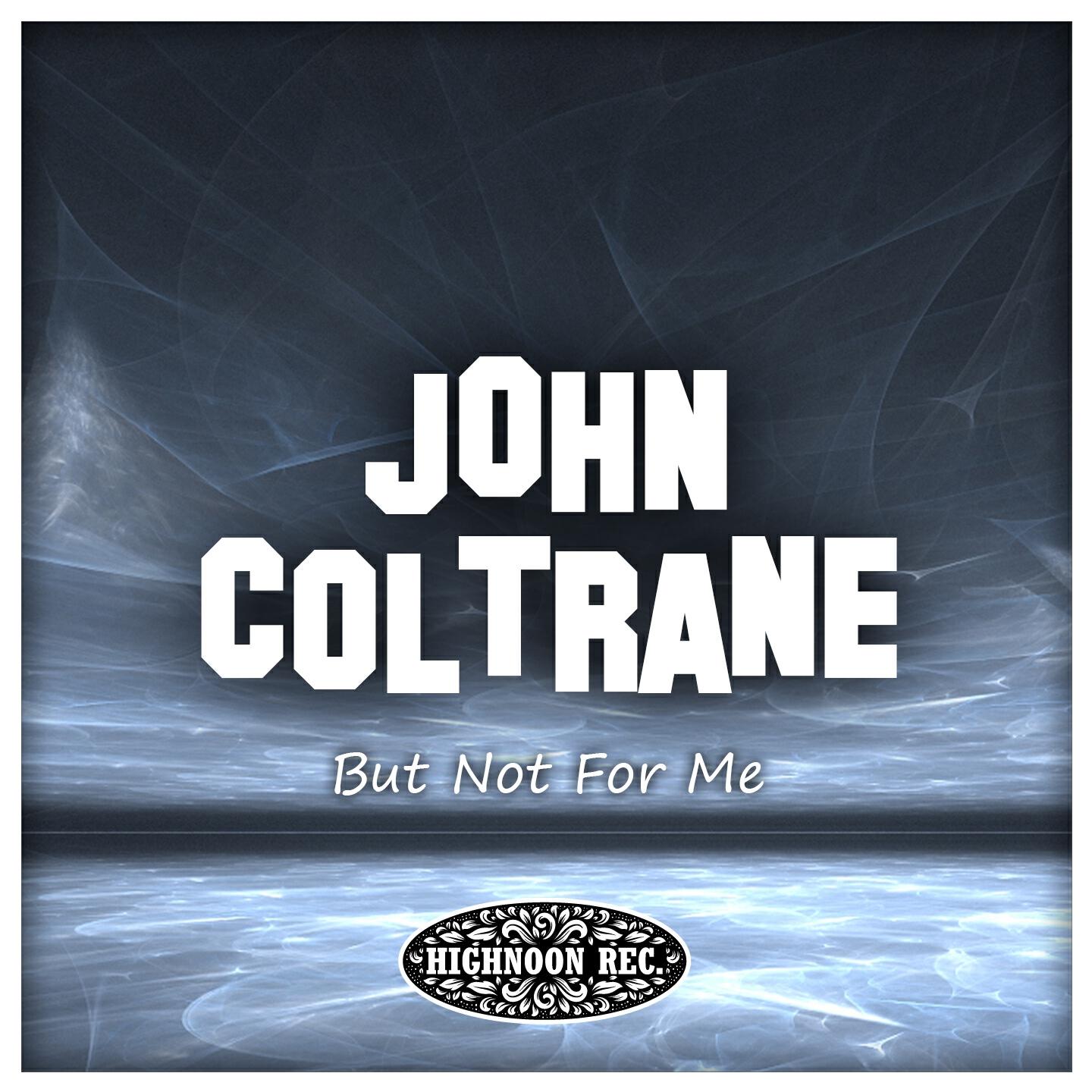 John Coltrane - Ammon Joy
