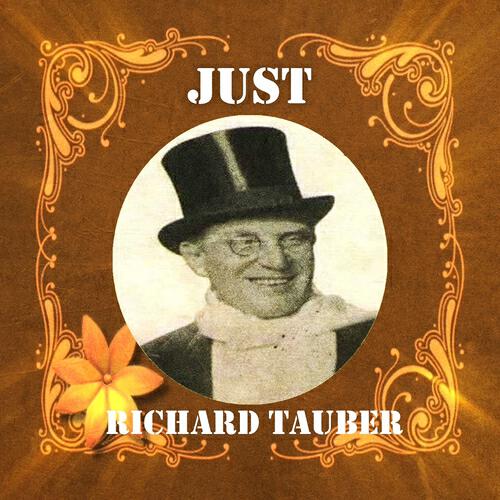 RICHARD TAUBER - Wayside Rose