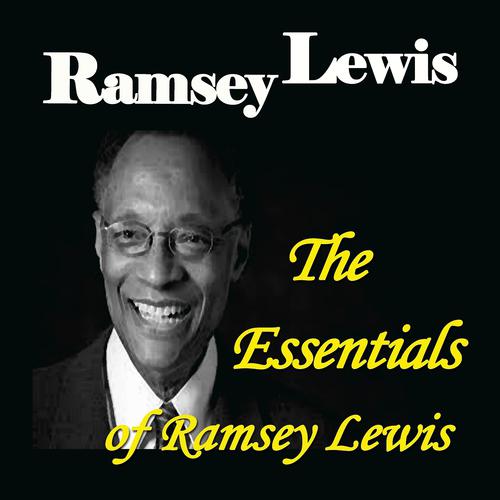 Постер альбома The Essentials of Ramsey Lewis