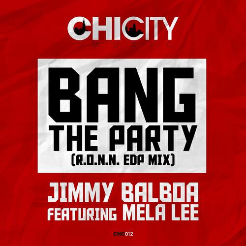 Jimmy Balboa - Bang the Party (R.O.N.N. EDP Mix)