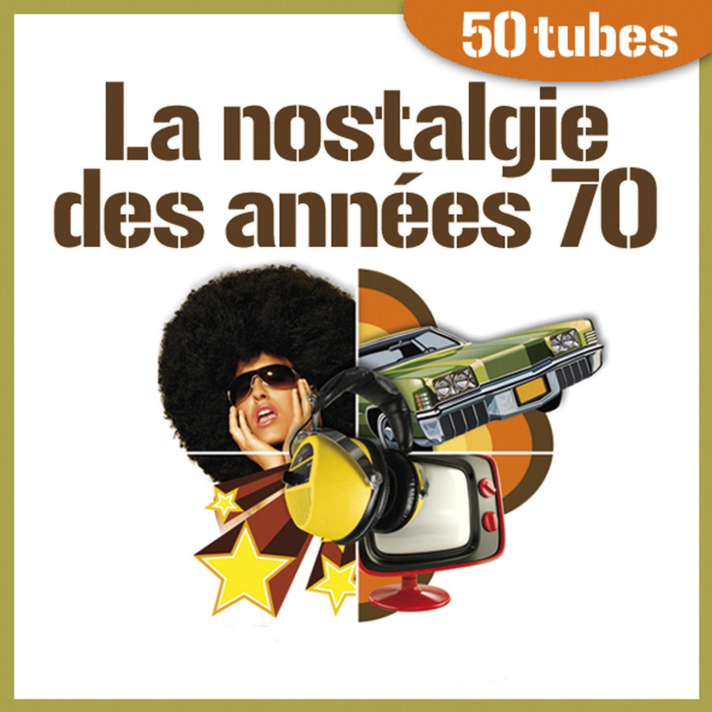 Постер альбома La nostalgie des années 70