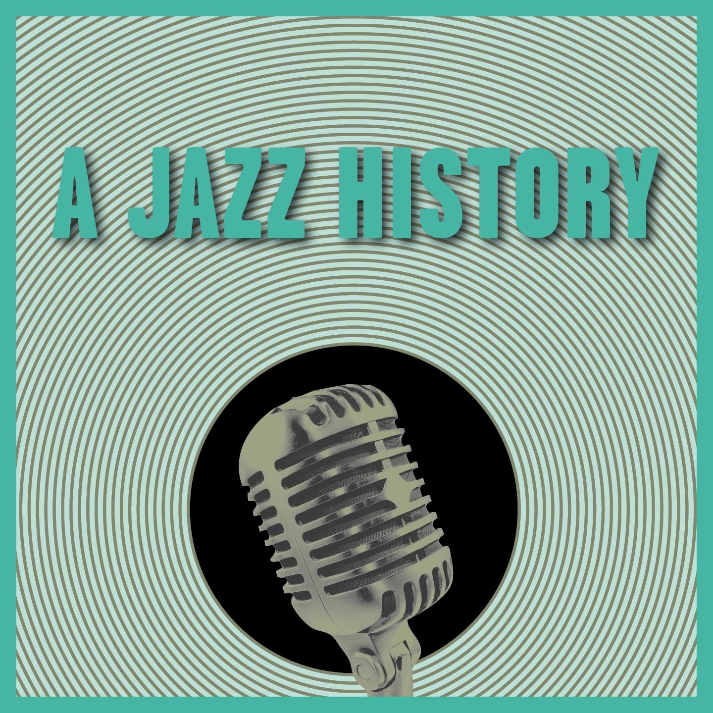 Постер альбома A Jazz History