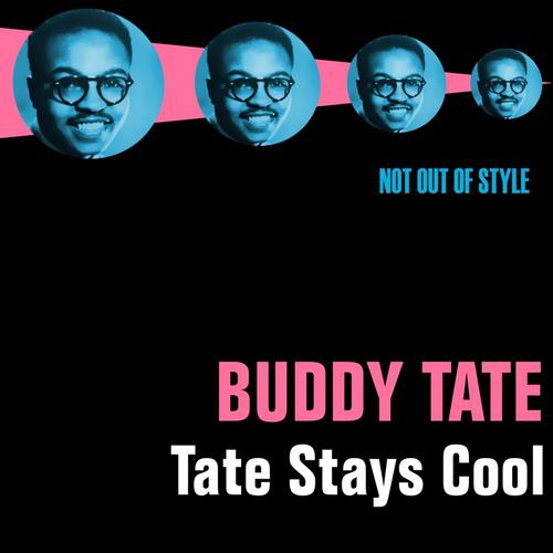 Постер альбома Tate Stays Cool