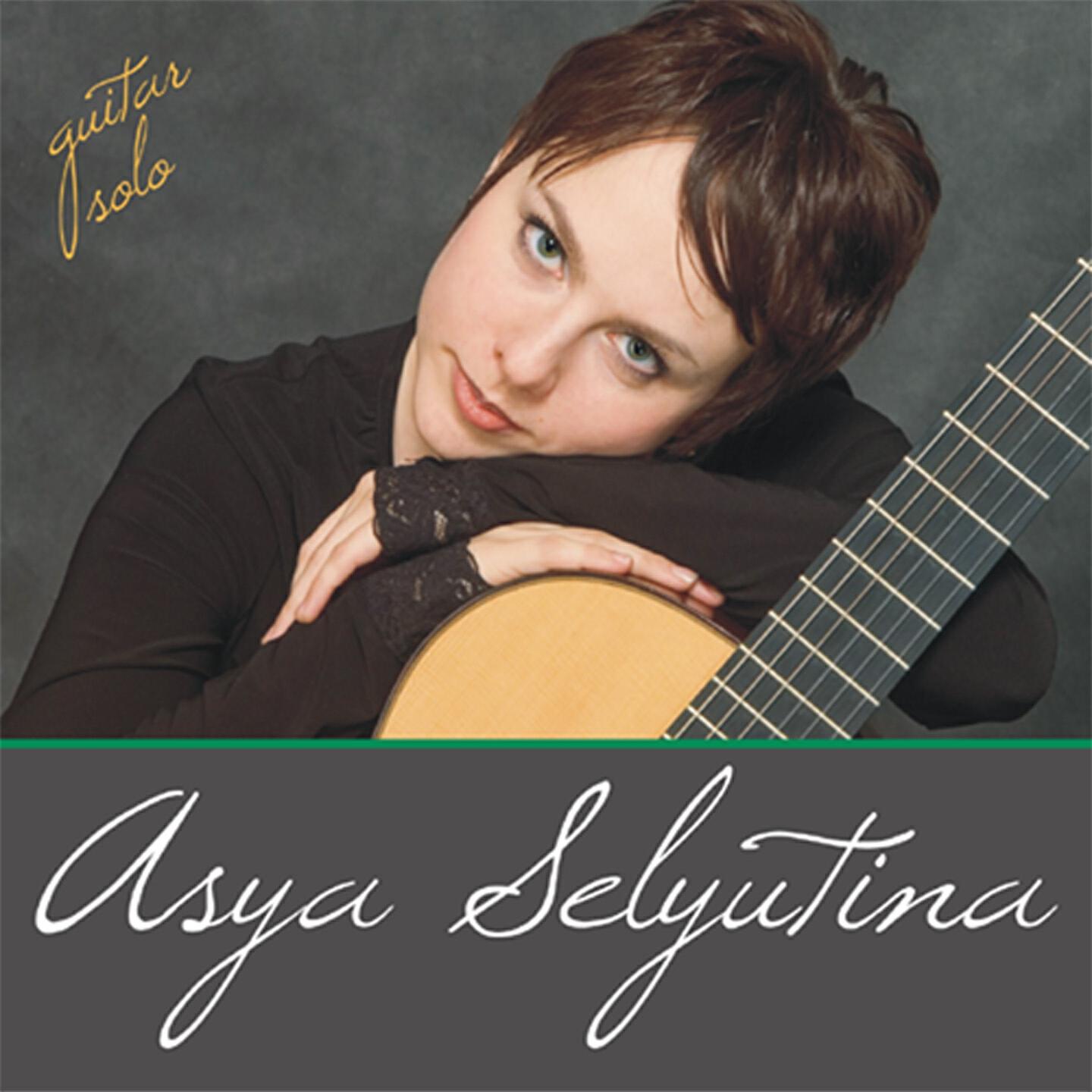 Asya Selyutina - Suite in C Minor, BWV 997: III. Sarabande (Arranged for Guitar in A Minor)