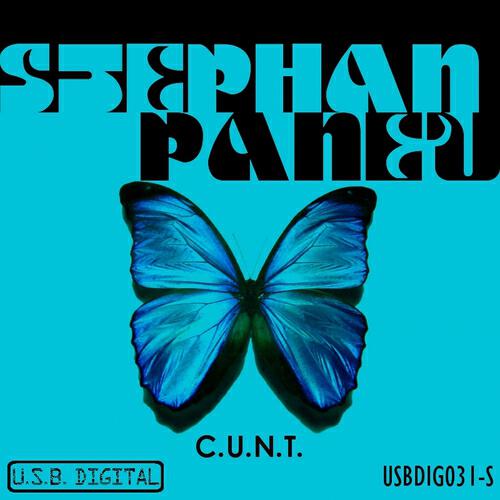 Stephan Panev - C.U.N.T. (Original)