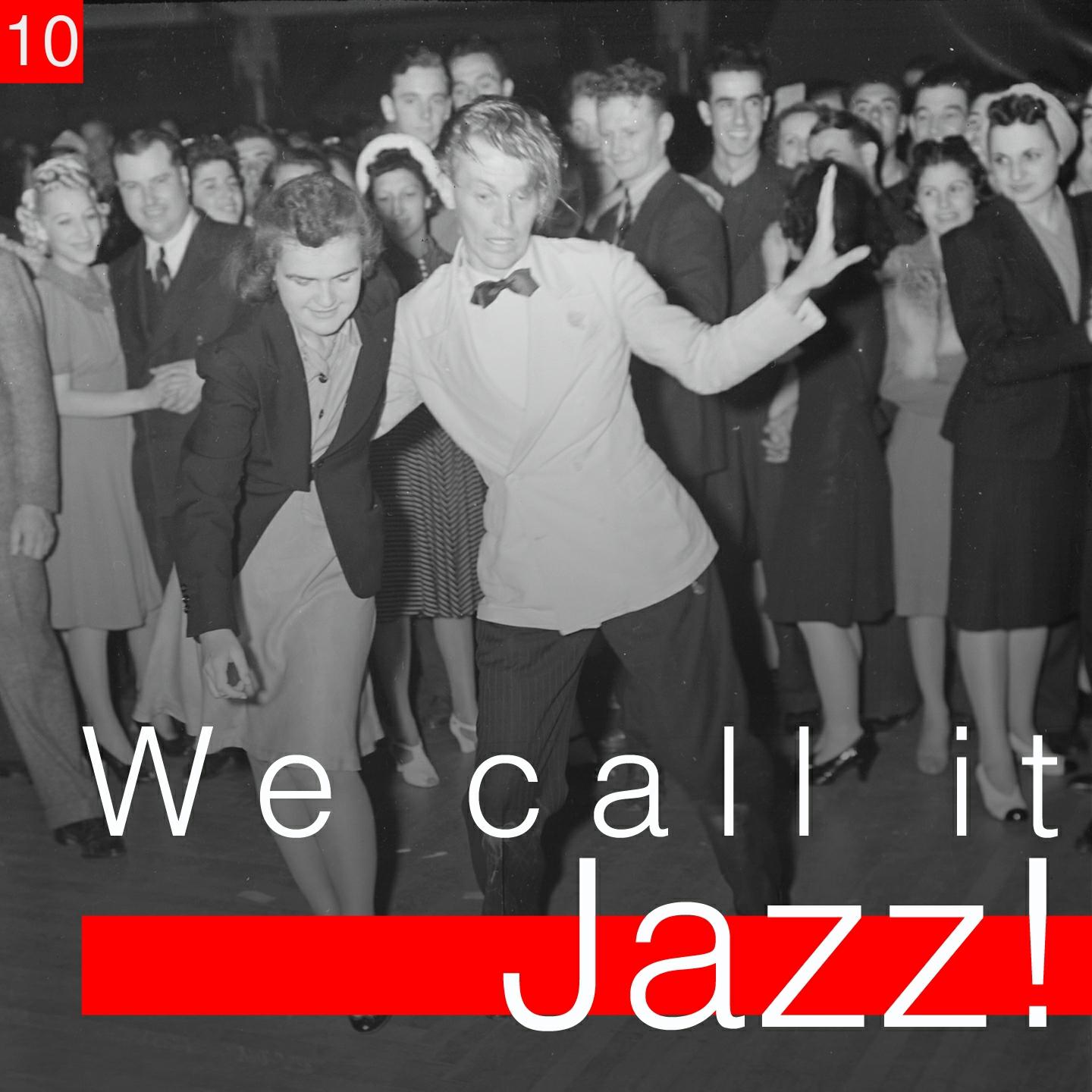 Постер альбома We Call It Jazz!, Vol. 10