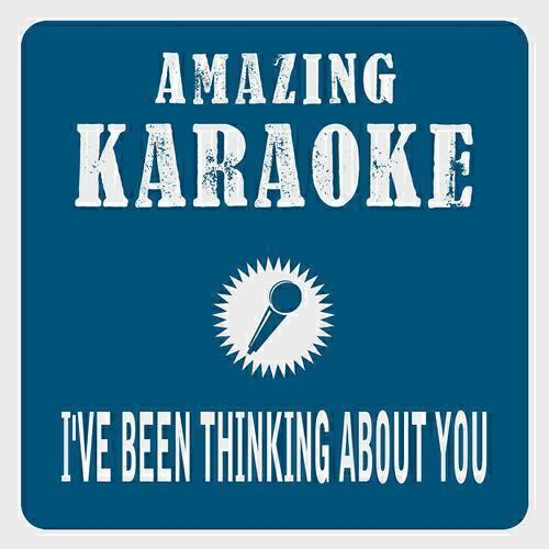 Clara Oaks - I've Been Thinking About You (Karaoke Version) (Originally Performed By Londonbeat)