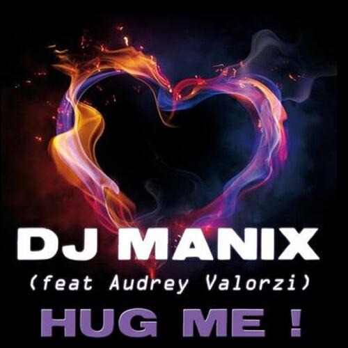 DJ Manix - Hug Me (Turtle Remix)