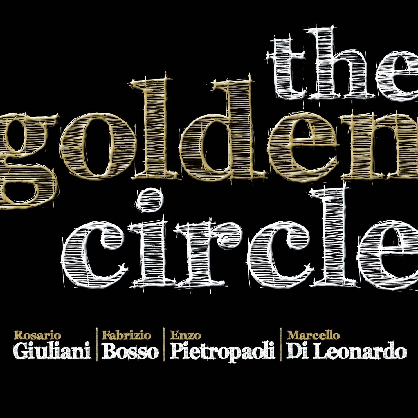 Постер альбома The Golden Circle
