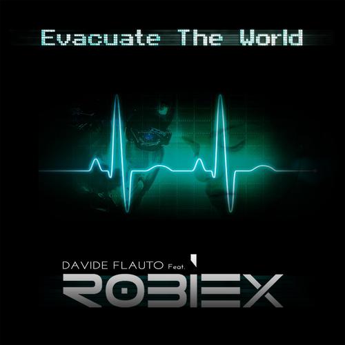 Постер альбома Evacuate the World