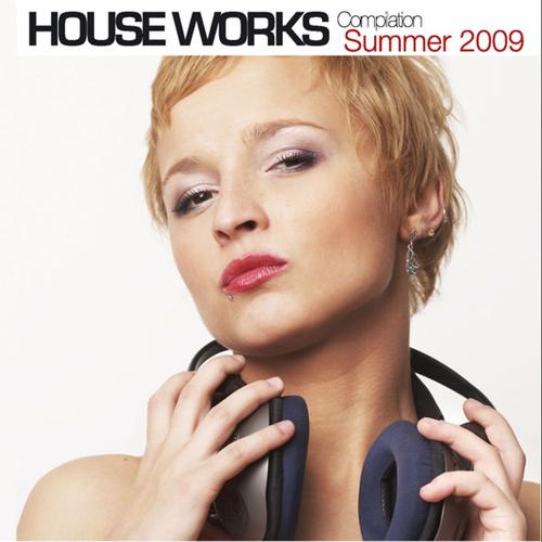 Постер альбома House Works Compilation Summer 2009