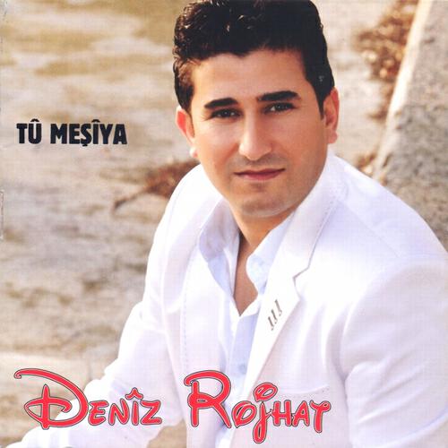 Deniz Rojhat - Nevroz (Nevruz)