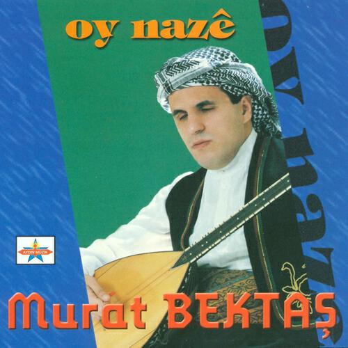 Murat Bektaş - Ey Dilbere