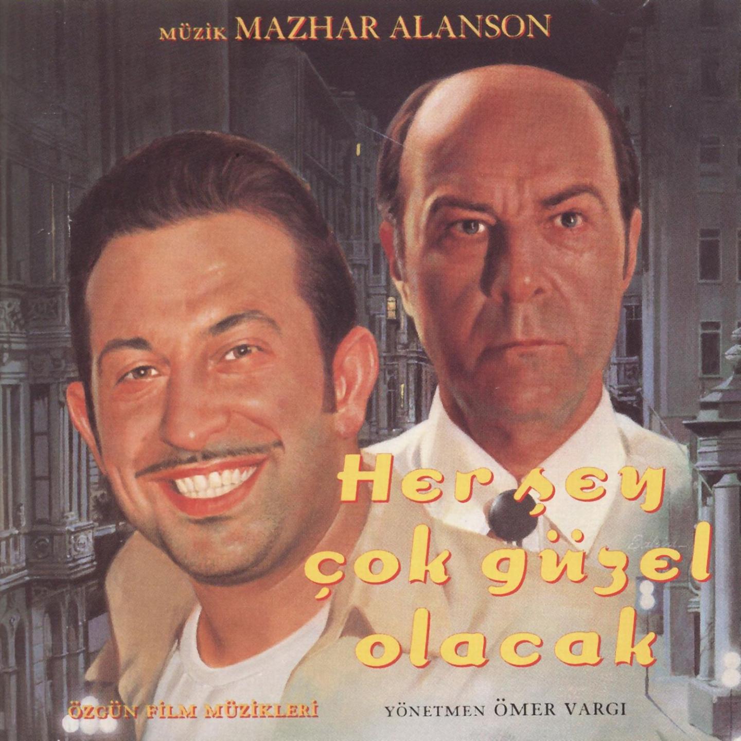 Постер альбома Her Şey Çok Güzel Olacak