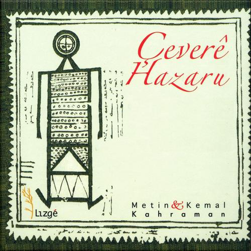 Постер альбома Çeverê Hazaru