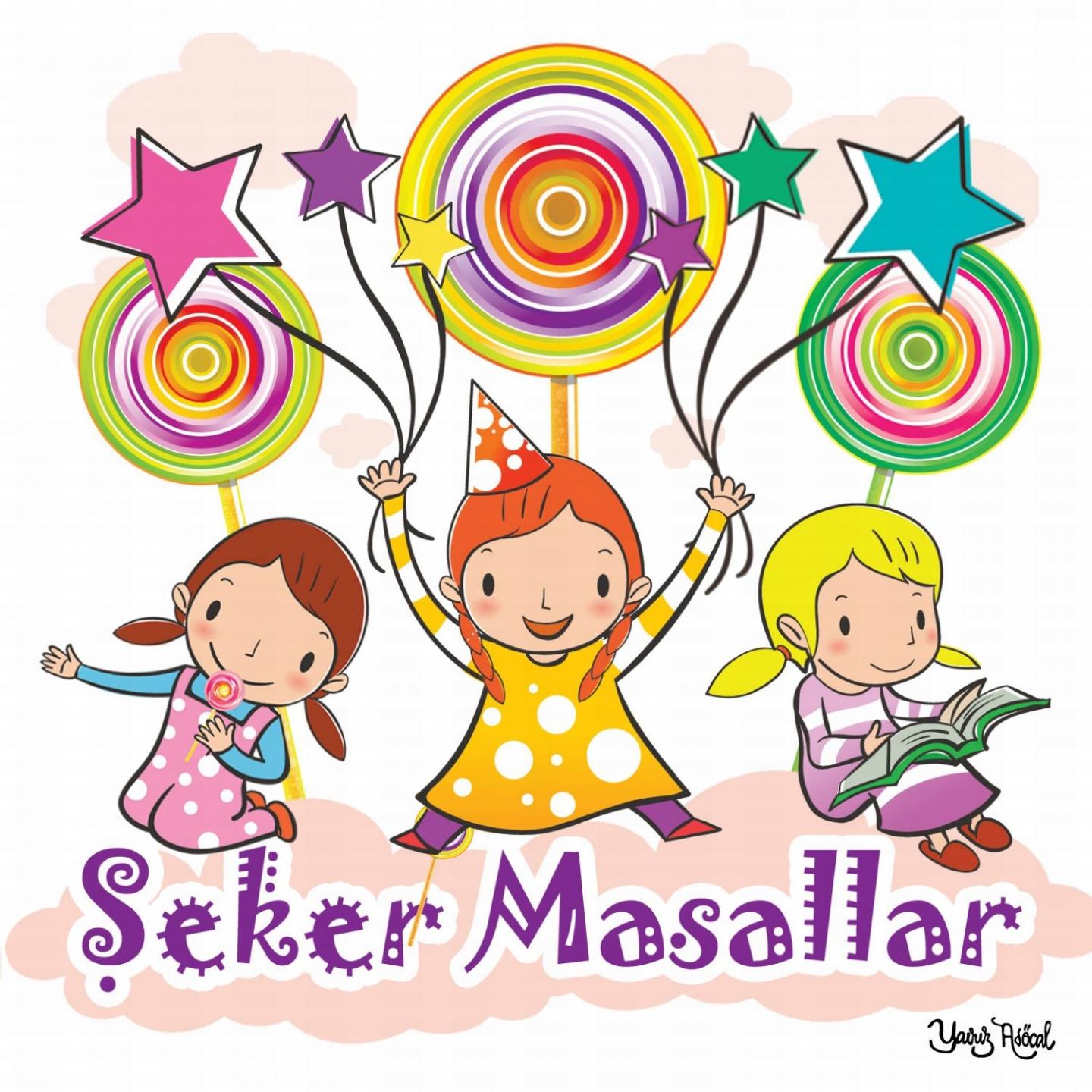 Постер альбома Şeker Masallar