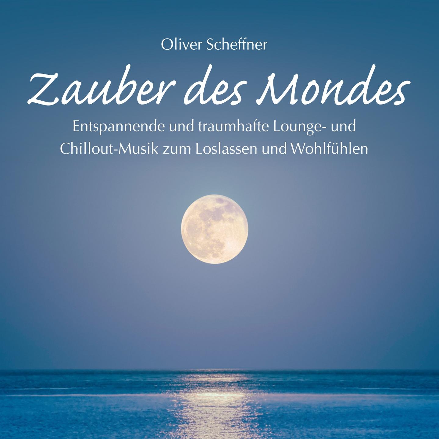 Постер альбома Zauber des Mondes
