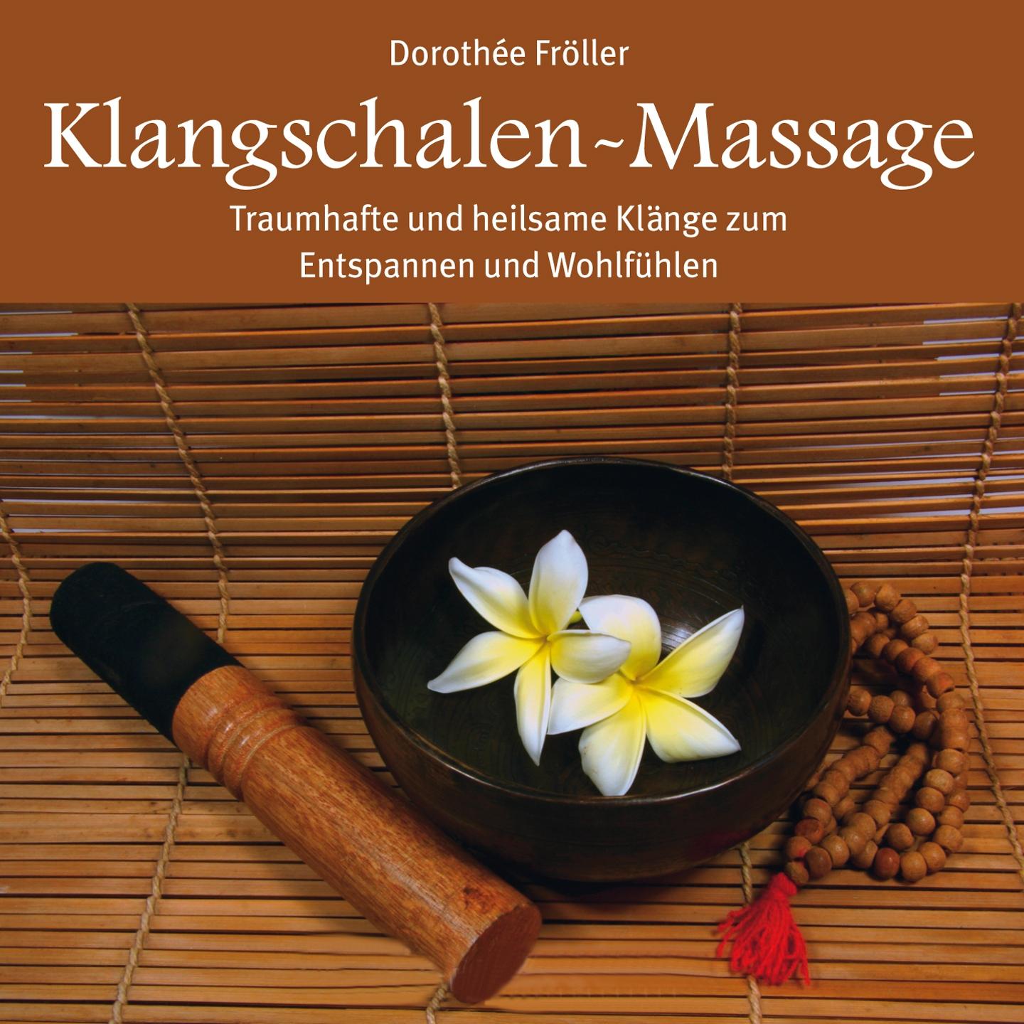 Постер альбома Klangschalen-Massage : Heilsame Klänge der Entspannung