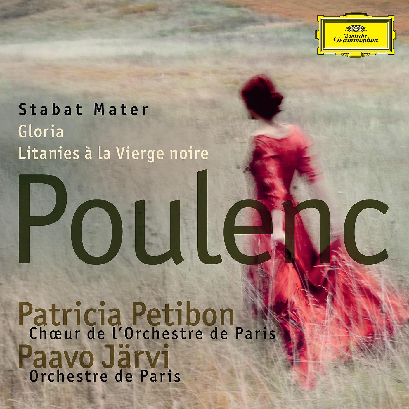 Постер альбома Poulenc: Stabat Mater; Gloria; Litanies à la Vierge noire