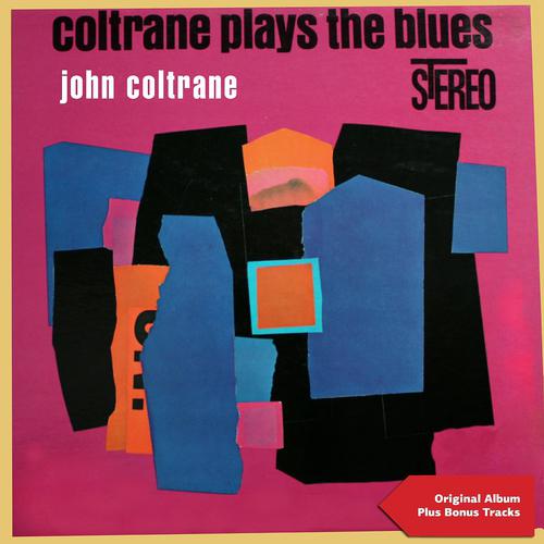 Постер альбома Coltrane Plays the Blues