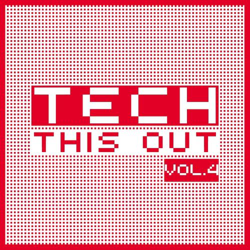 Постер альбома Tech This Out, Vol. 4